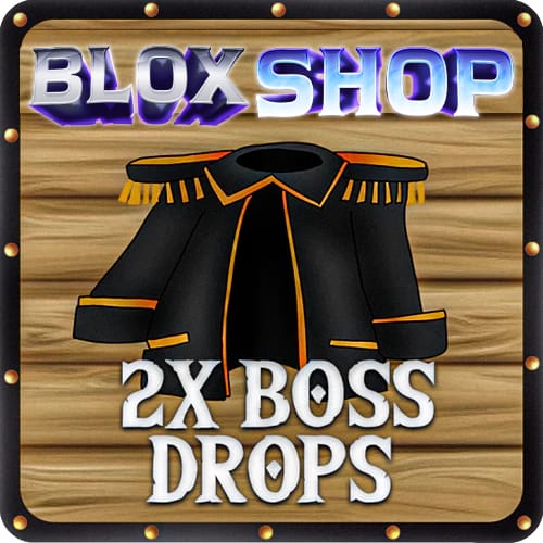 1 2x Boss Drops; Version: Gamepass