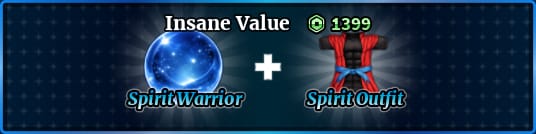 1 Spirit Warrior +Spirit Outfit