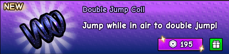 1 Double Jump Coil