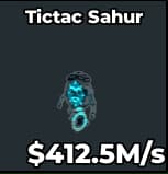 1 item; Tictac Sahur 412.5M/s Cyber