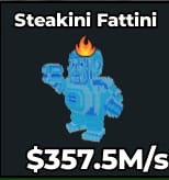 1 item; Steakini Fattini 357.5M/s Diamond