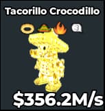 1 item; Tacorillo Crocodillo 356.2M/s Divine