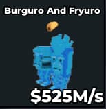 1 item; Burguro and Fryuro 525M/s Diamond