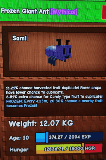 1 item; Frozen Glant Ant | 12.07 kg + 10 age