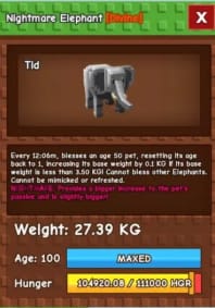 1 item; Nightmare Elephant | 27 Kg + Age 100