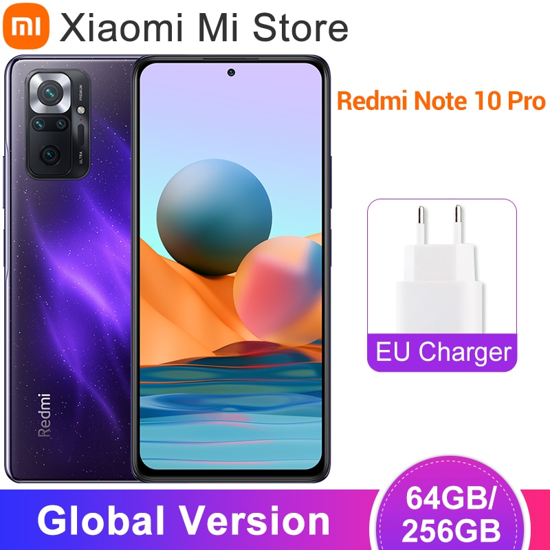 Global Version Xiaomi Redmi Note 10 Pro Mobile Phone 64GB 256GB Snapdragon 732G Octa Core 6.67&#39;&#39; AMOLED Display 108MP Camera