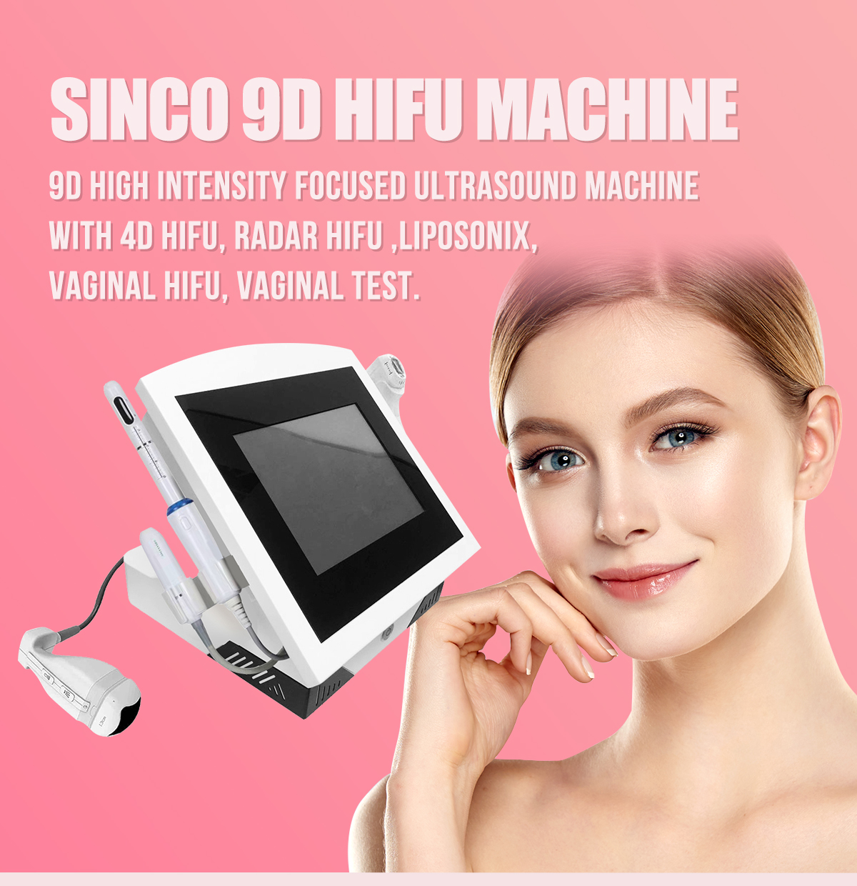 9D HIFU (4D HIFU+Vmax+Liposonix+Vaginal HIFU+Vaginal Test) 9D HIFU (4D HIFU+Vmax+Liposonix+Vaginal HIFU+Vaginal Test)